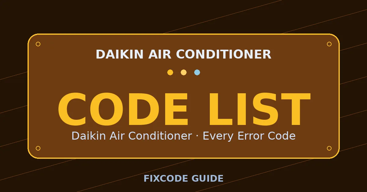 Daikin Air Conditioner display showing full error code list — FixCode Guide error code graphic