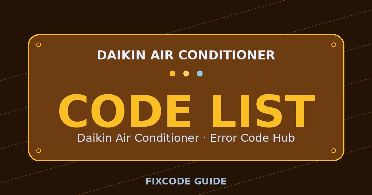 Daikin Air Conditioner display showing CODE LIST — FixCode Guide error code graphic