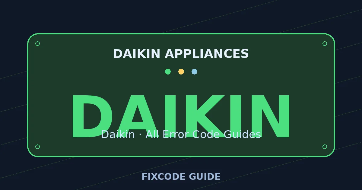 Daikin appliances display showing DAIKIN — FixCode Guide error code graphic