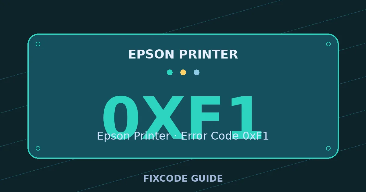 Epson Printer display showing 0xF1 — FixCode Guide error code graphic