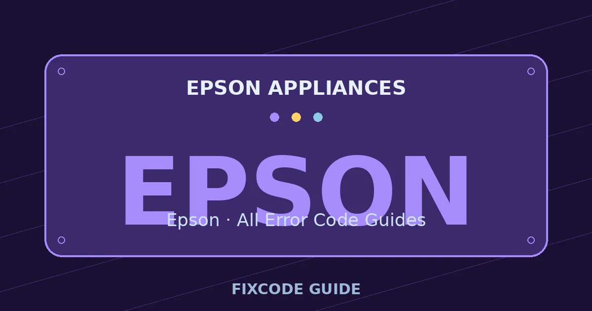 Epson appliances display showing EPSON — FixCode Guide error code graphic