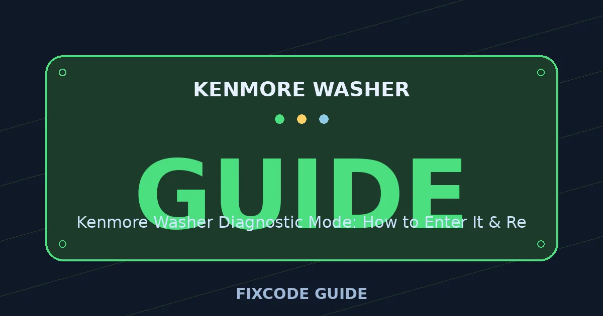 Kenmore Washer display showing GUIDE — FixCode Guide error code graphic