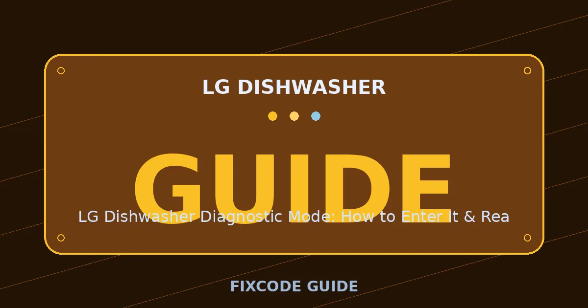 LG Dishwasher display showing GUIDE — FixCode Guide error code graphic