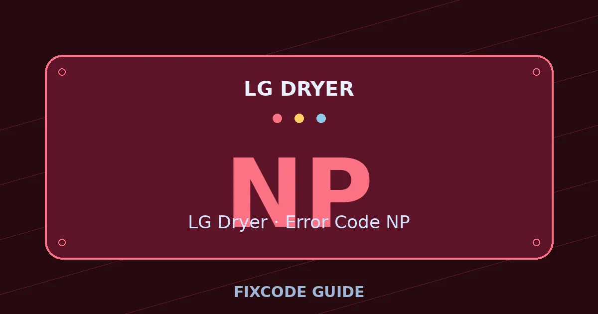 LG Dryer display showing NP — FixCode Guide error code graphic