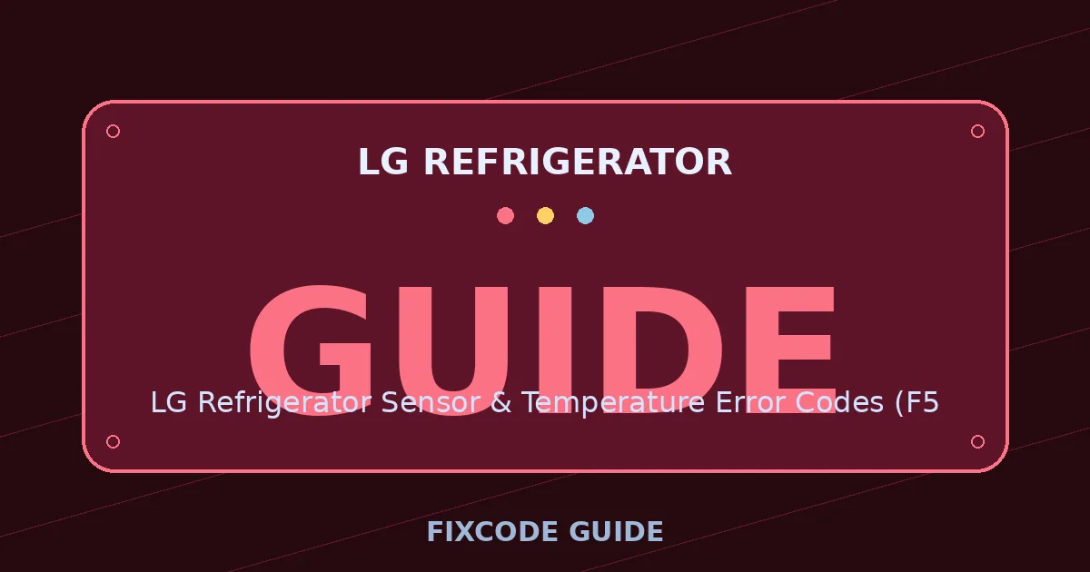 LG Refrigerator display showing GUIDE — FixCode Guide error code graphic