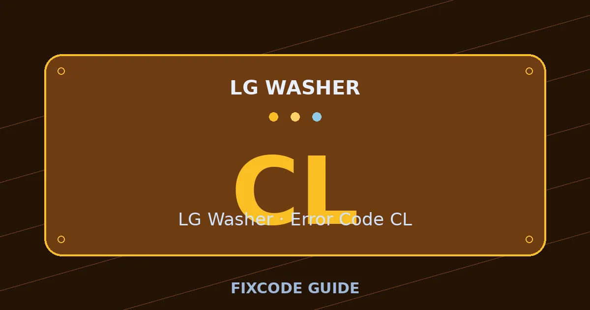 LG Washer display showing CL — FixCode Guide error code graphic