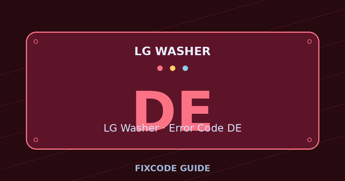 LG Washer display showing DE — FixCode Guide error code graphic