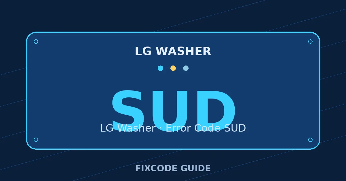 LG Washer display showing SUD — FixCode Guide error code graphic