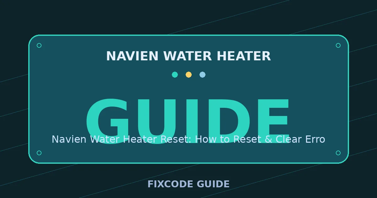 Navien Water Heater display showing GUIDE — FixCode Guide error code graphic