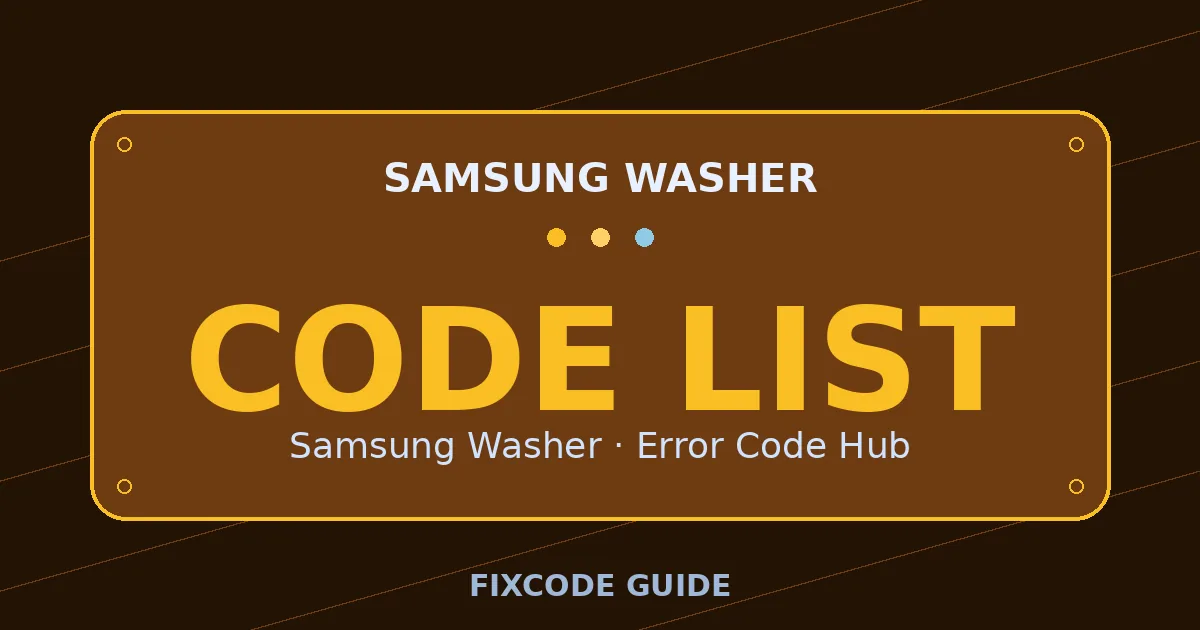 Samsung Washer display showing CODE LIST — FixCode Guide error code graphic