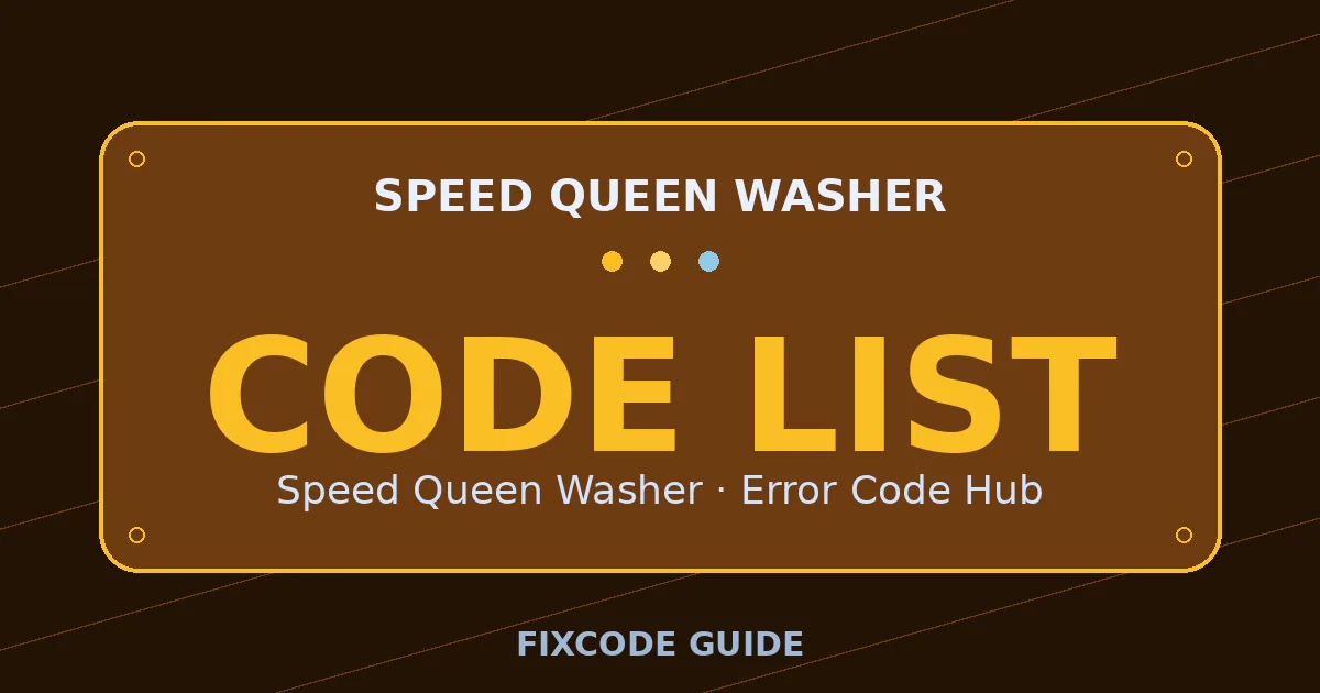Speed Queen Washer display showing CODE LIST — FixCode Guide error code graphic
